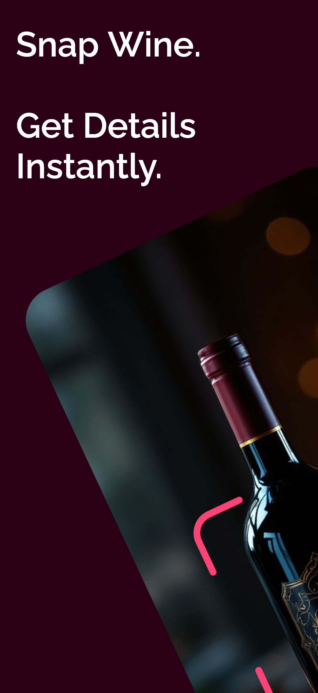 Snap wine and get details instantly